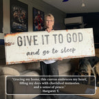 "Give It to God and Go to Sleep" – Rustic Christian Wall Art