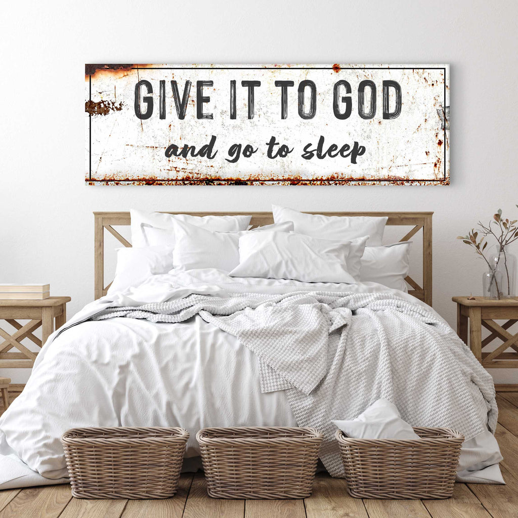 "Give It to God and Go to Sleep" – Rustic Christian Wall Art